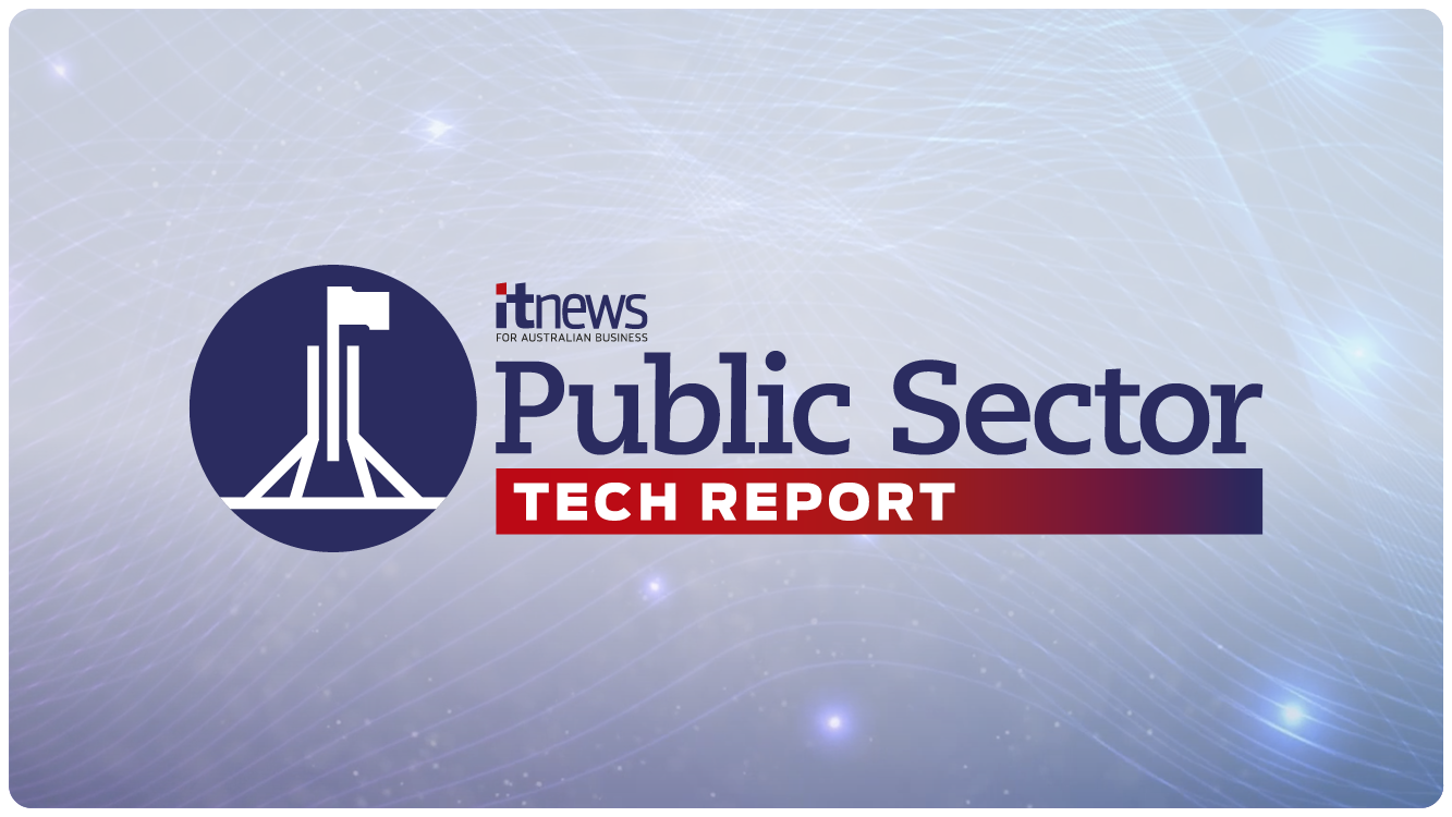 itnews.com.au - Public Sector Tech Report 2026