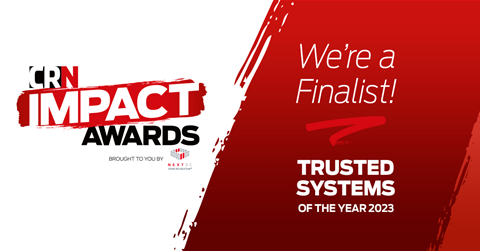 The Trusted Systems Finalists in the 2023 CRN Impact Awards