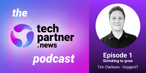 The techpartner.news podcast, episode 1: Why OxygenIT dropped 80 percent of its customers