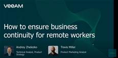 How to ensure business continuity for your remote workers
