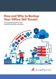 How and why to backup your Office 365 tenant