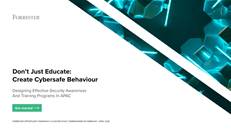 Forrester Study APAC: Don&#8217;t Just Educate, Create Cybersafe Behaviour