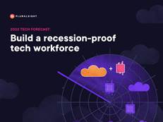 2023 Tech Forecast: Build a recession-proof tech workforce