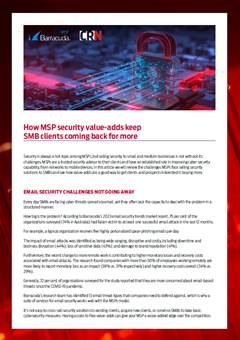 Barracuda&#8217;s security portfolio give MSPs teeth to help customers overcome cybersecurity challenges