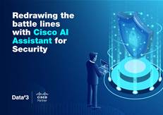 Redrawing the battle lines with Cisco AI Assistant for Security