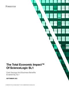 The Total Economic Impact&#8482; Of ScienceLogic SL1. Cost Savings And Business Benefits Enabled By SL1