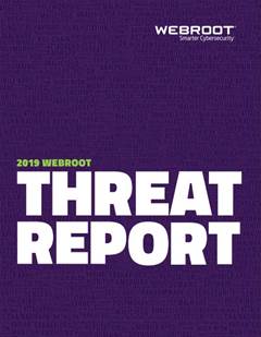 The 2019 Webroot Threat Report