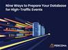 Nine Ways To Prepare Your Database for a High-Traffic Event