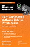 Guide to Fully-Composable Software-Defined Private Cloud
