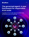 The governed agent: A new framework for responsible AI at scale