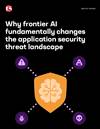 Frontier AI has changed the security landscape. Is your defence ready?