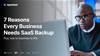 1 in 3 companies lose SaaS data. Here’s how to prevent it