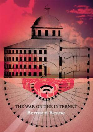 Extract: Bernard Keane's 'War on the Internet'