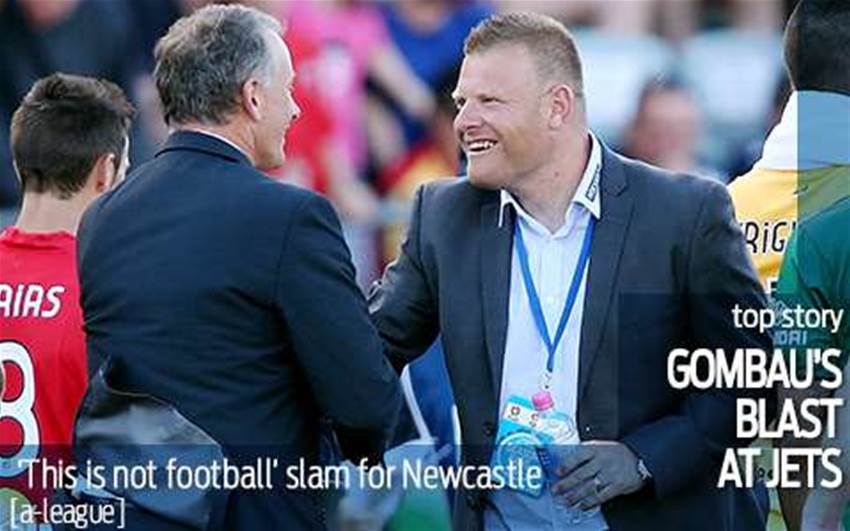 Gombau's blast at Jets Gombau's blast at Jets