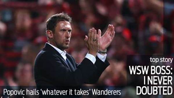 Popovic hails 'whatever it takes' Wanderers