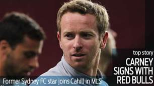 Carney joins Cahill at Red Bulls