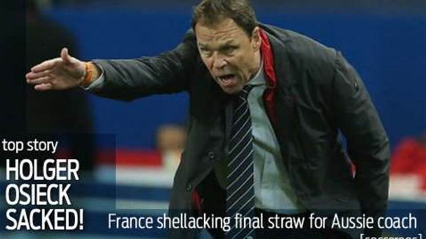 Just Eiffel...Osieck sacked after France debacle