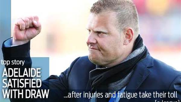 Gombau's Adelaide too pooped to pop