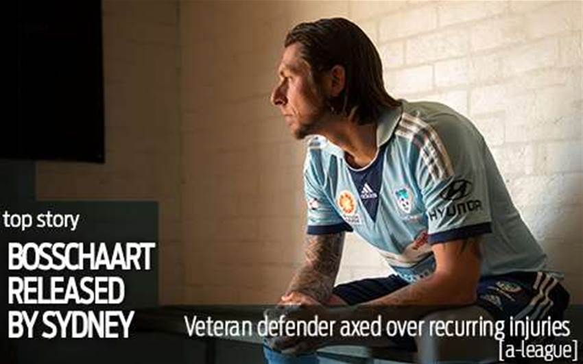 Sydney FC axe injured Bosschaart Sydney FC axe injured Bosschaart
