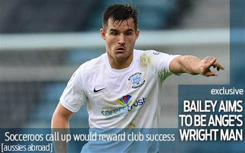 Bailey wants to be Wright man for Ange Bailey wants to be Wright man for Ange