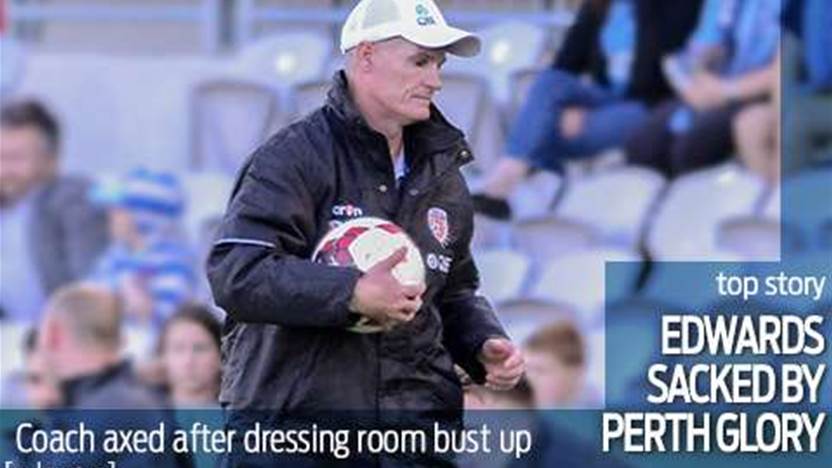 Boss Ali Edwards sacked by Perth Glory