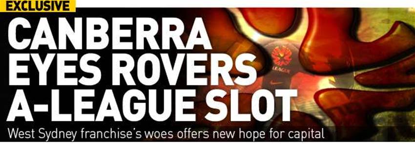 Canberra Eyes A-League...Again  Canberra Eyes A-League...Again