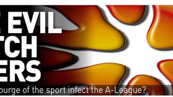 Will Match-Fixing Poison the A-League?