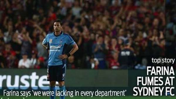 Farina: Sydney FC didn't turn up