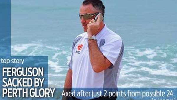 Perth Glory axe coach Ian Ferguson