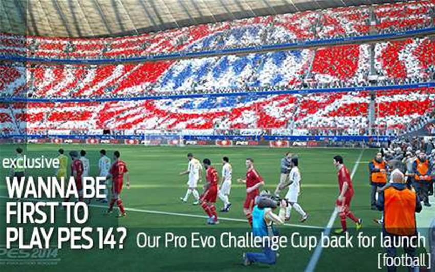 Be among the first to play PES 14! Be among the first to play PES 14!