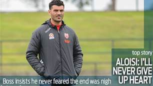 Aloisi: I'll never give up...