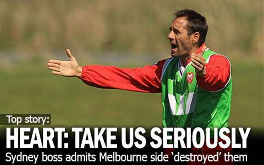 Melbourne Heart: Take Us Seriously! Melbourne Heart: Take Us Seriously!