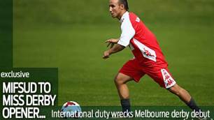 Mifsud to miss Melbourne derby