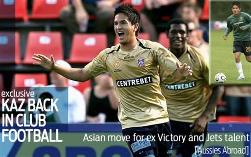 Kaz to make Asian move Kaz to make Asian move