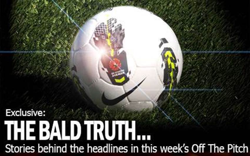 Off The Pitch: The Bald Truth Off The Pitch: The Bald Truth