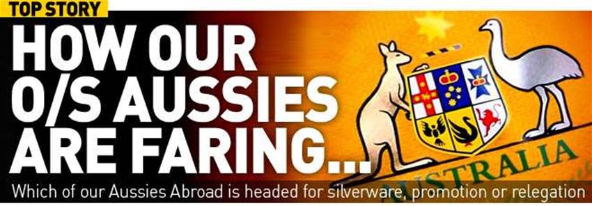 How Our Aussies Abroad Are Faring How Our Aussies Abroad Are Faring