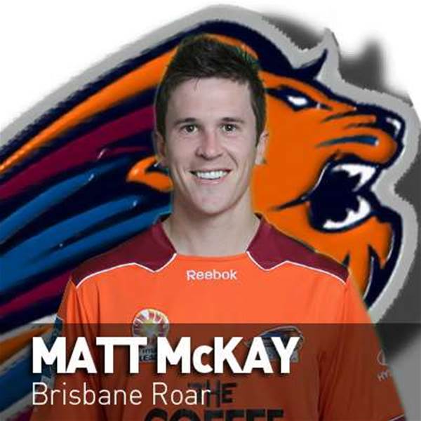 McKay Thrilled With Roar Deal McKay Thrilled With Roar Deal