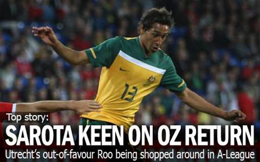 Sarota Linked With A-League Return Sarota Linked With A-League Return