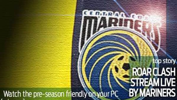 Mariners stream Roar clash live to fans
