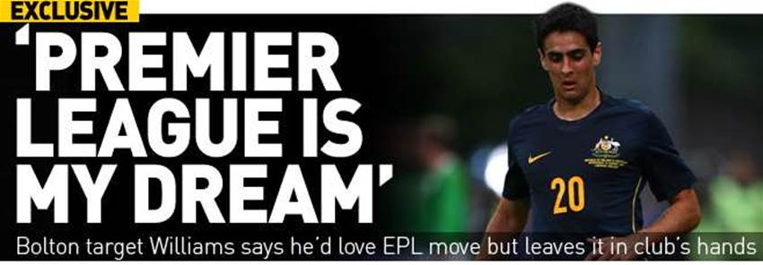 Williams' Premier League Dream Williams' Premier League Dream