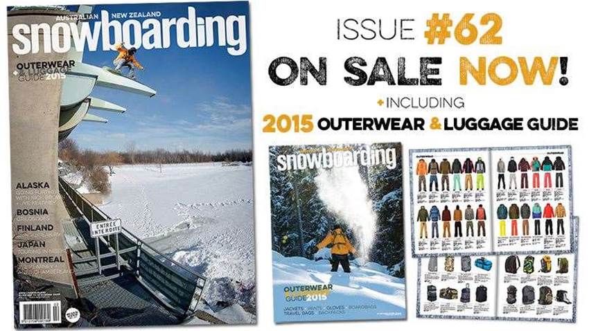 ANZ Snowboarding Mag #62 On Sale NOW!