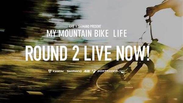 My MTB Life: Shimano Video Competition - Round Two