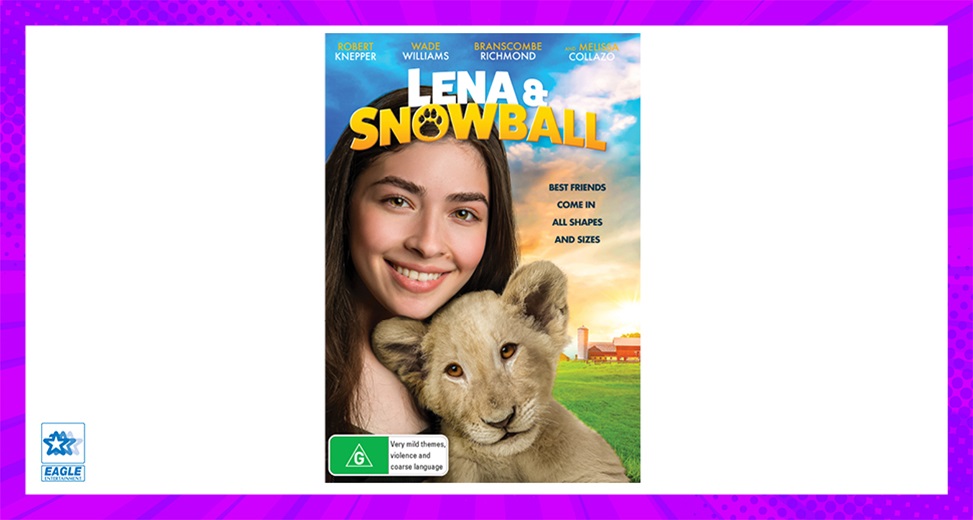 TOTAL GIRL JUN&#8217;21 LENA & SNOWBALL DVD GIVEAWAY