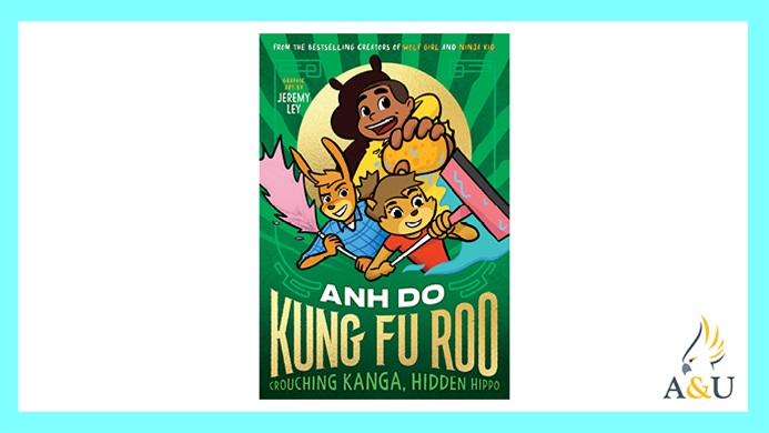 TOTAL GIRL JUL &#8216;25 CROUCHING KANGA, HIDDEN HIPPO!: KUNG FU ROO 2 GIVEAWAY