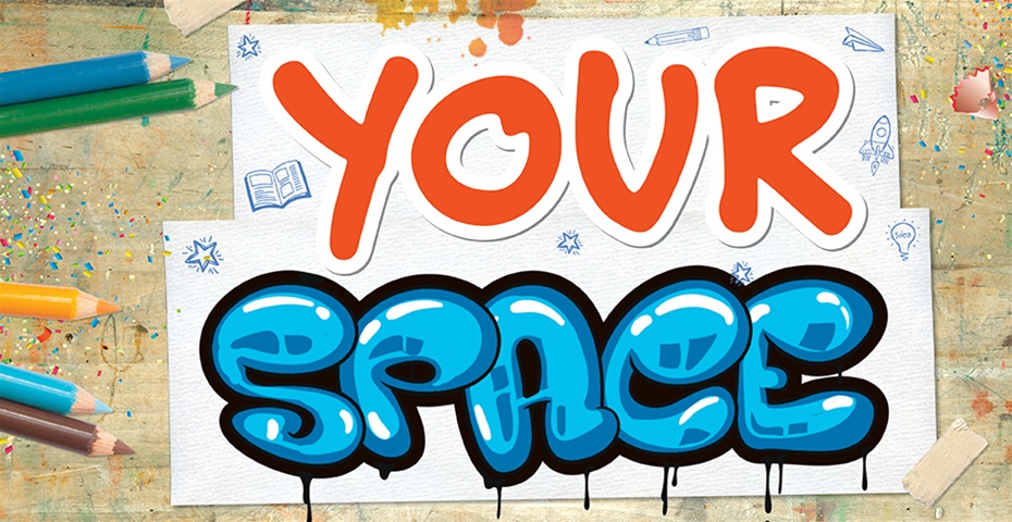 YOUR SPACE