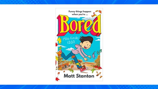 TOTAL GIRL MAY’22 A MILO FINDS $105: BORED BOOK GIVEAWAY