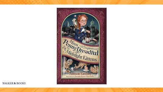 TOTAL GIRL SEP’22 A MISS PENNY DREADFUL AND THE MIDNIGHT KITTENS BOOK GIVEAWAY