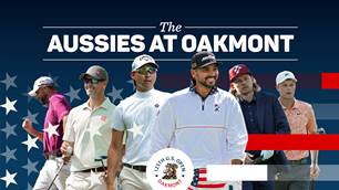 The Aussie invaders at Oakmont: we profile our half-dozen chances