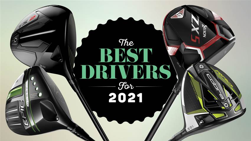 Big Guns: The best drivers for 2021 Big Guns: The best drivers for 2021