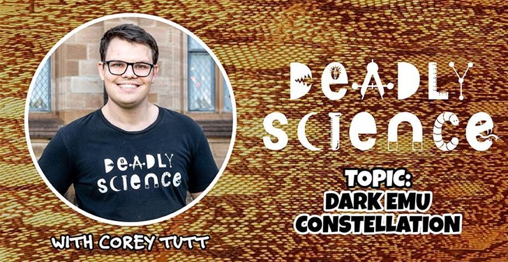 Deadly Science: Dark Emu Constellation